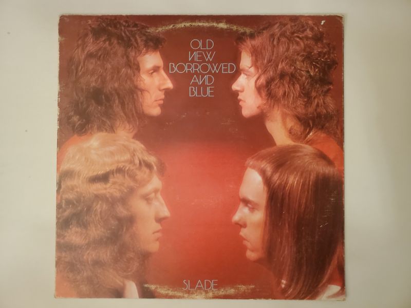 Slade Old New Borrowed and Blue vinyl record